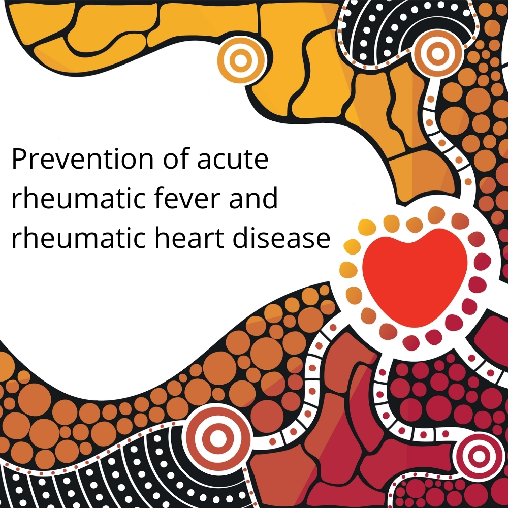 Elearning Prevention Of Arf And Rhd Rheumatic Heart Disease Australia