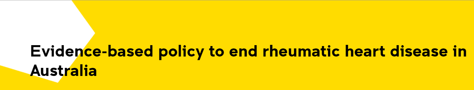 Thesis: Evidence-based policy to end RHD in Australia.