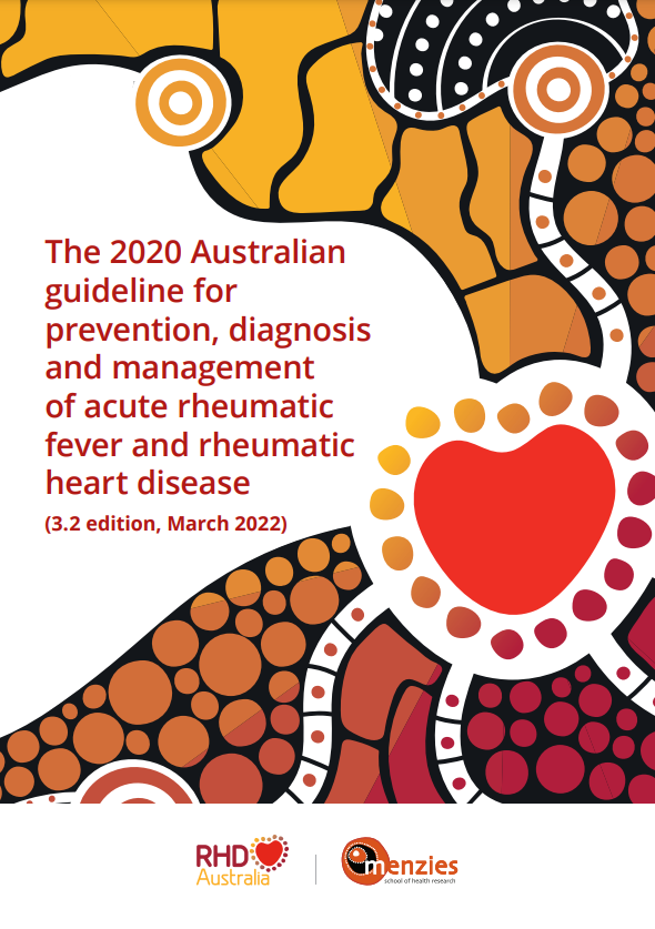 Australian guideline for prevention, diagnosis and management of ARF and RHD (edition 3.2)